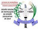 SESSÃO SOLENE DE ABERTURA DO ANO LEGISLATIVO 2014